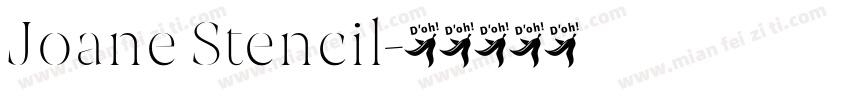 Joane Stencil字体转换